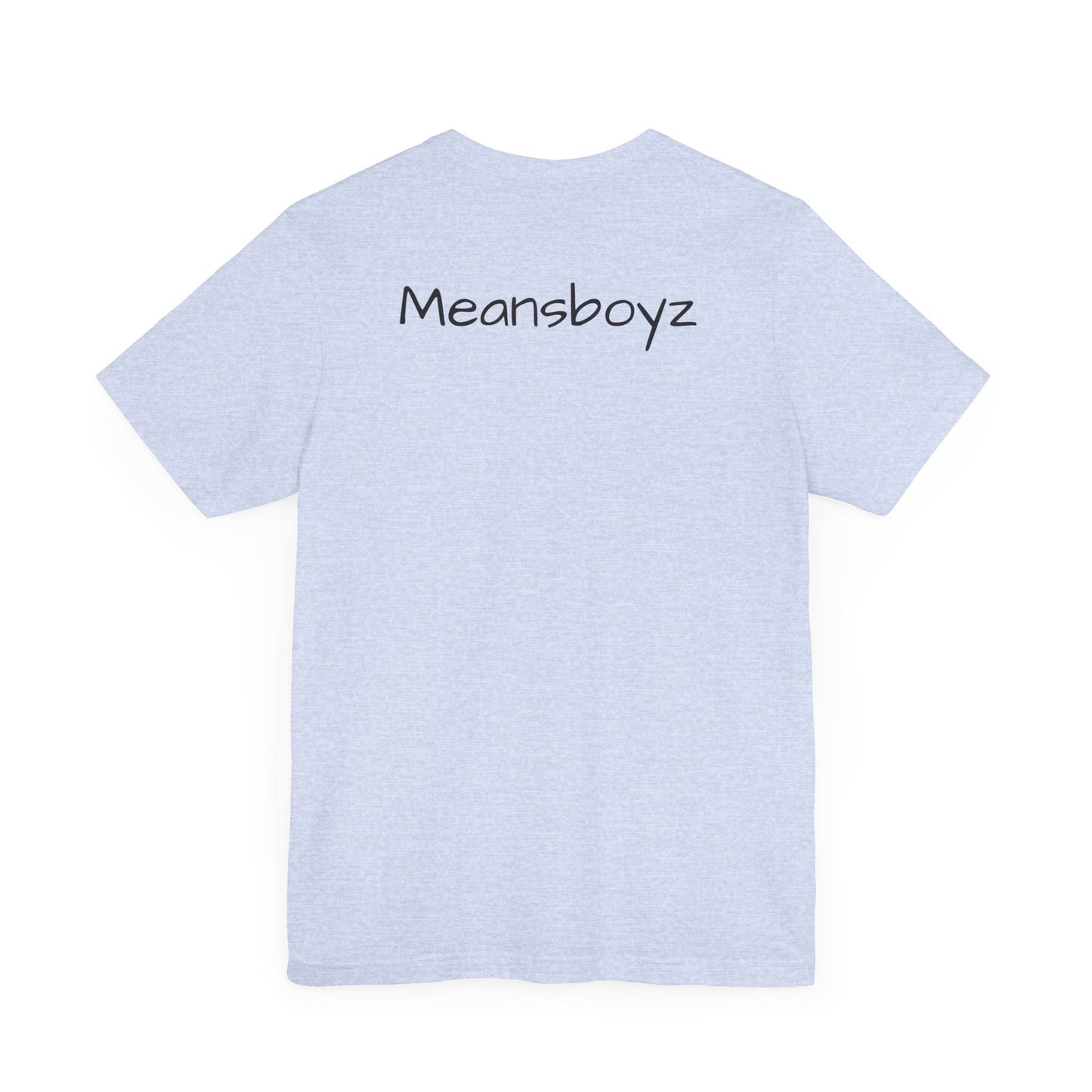 Meansboyz Unisex Jersey Short Sleeve Tee