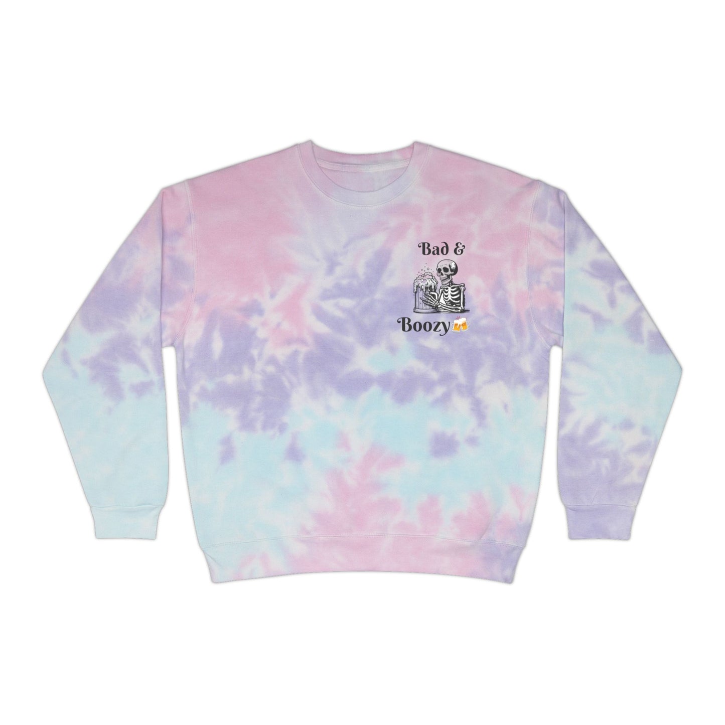 MeansBoyz Bad & Boozy Unisex Tie-Dye Sweatshirt