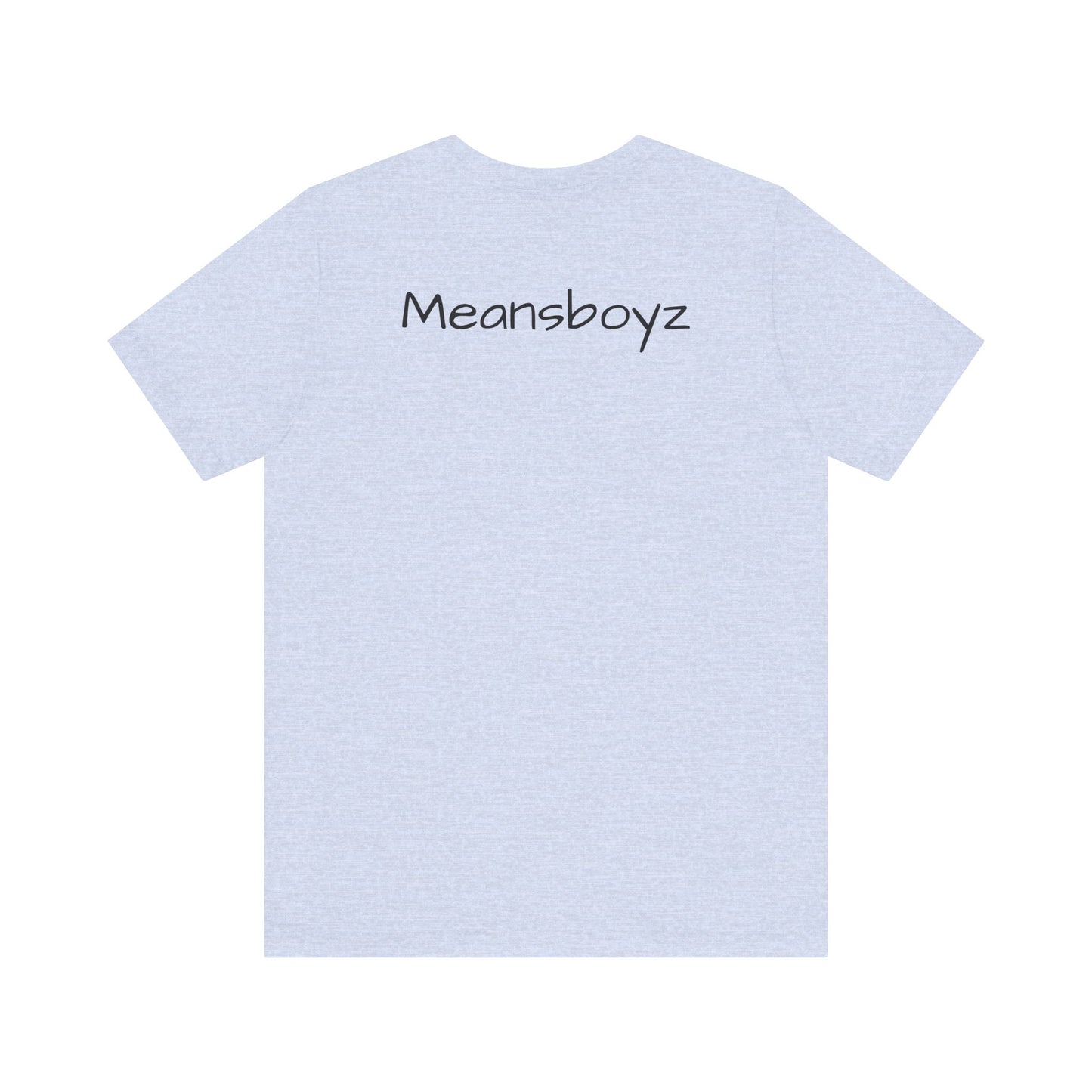 Meansboyz Unisex Jersey Short Sleeve Tee